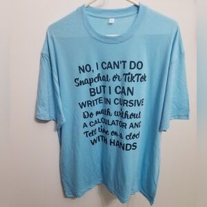 NWOT age joke cotton t-shirt
